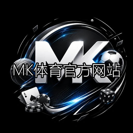 MK体育官方网站